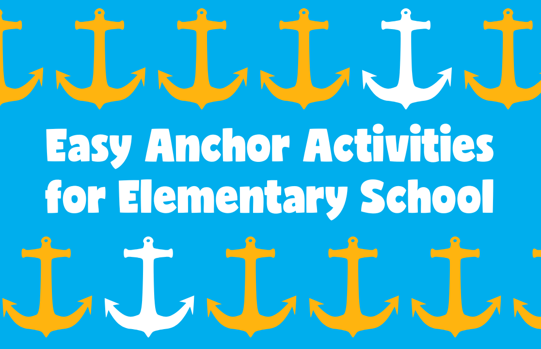 Easy Anchor Activity Ideas for Elementary School Kodable